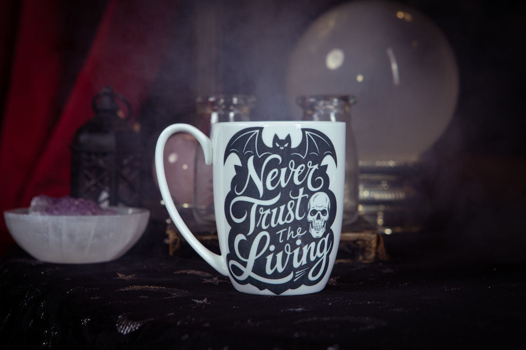 Never Trust The Living Bone China/Stoneware Mug