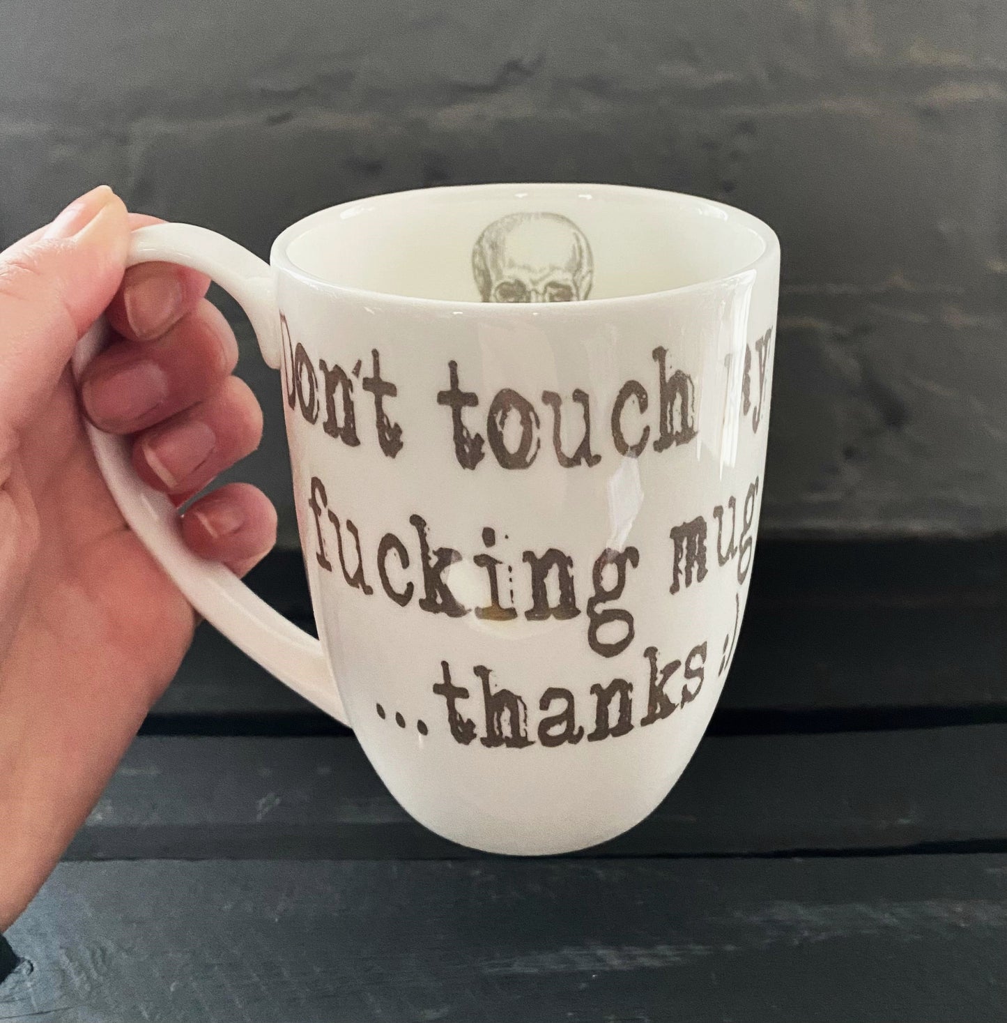 Don't Touch My Fucking Mug Bone China/Stoneware Mug