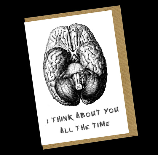 I Think About You All The Time Greetings Card