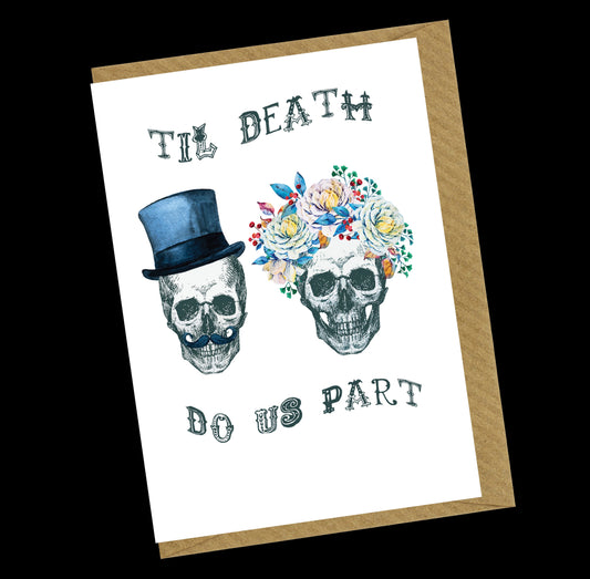 Til Death Greetings Card