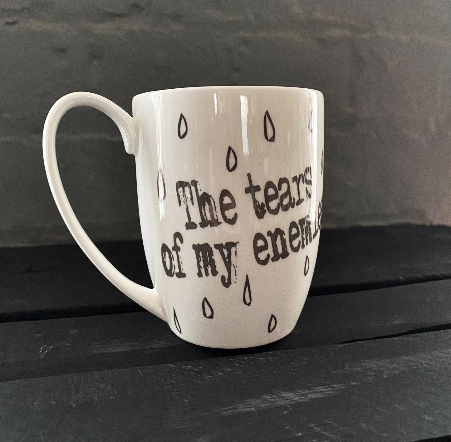 Tears of My Enemies Bone China/Stoneware Mug