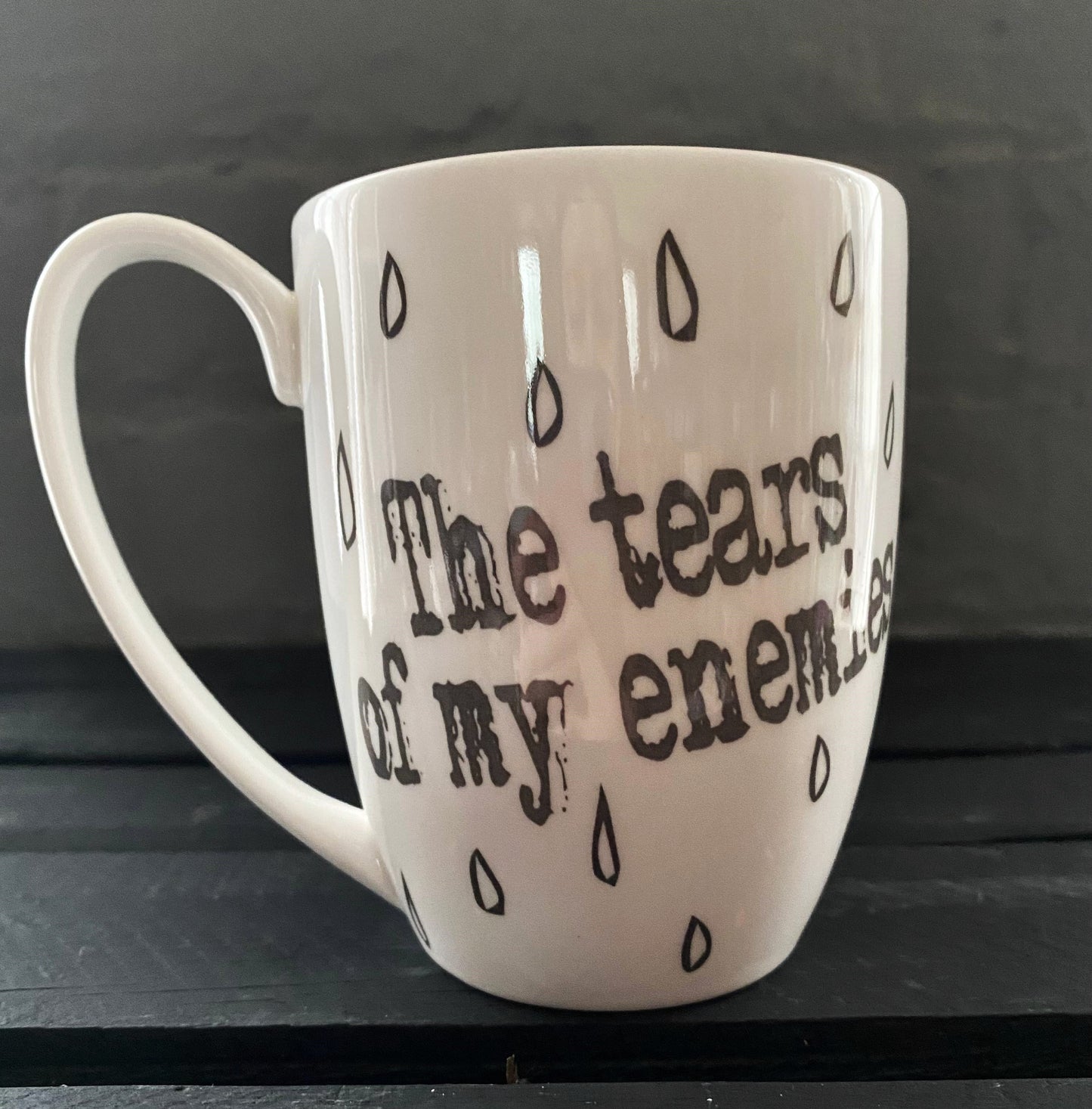Tears of My Enemies Bone China/Stoneware Mug