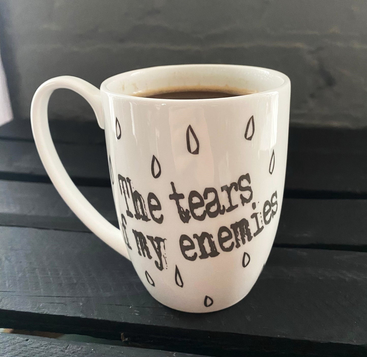 Tears of My Enemies Bone China/Stoneware Mug