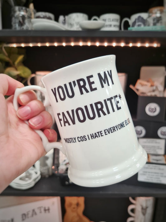 You're My Favourite... Bone China/Stoneware Mug